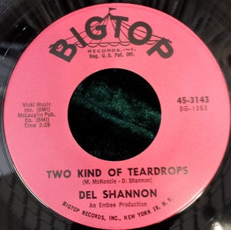 Del Shannon - Two Kind Of Teardrops