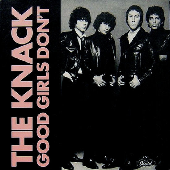 The Knack - Good Girls Don't (7" Single)