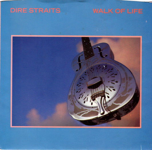 Dire Straits - Walk Of Life (7" Single)