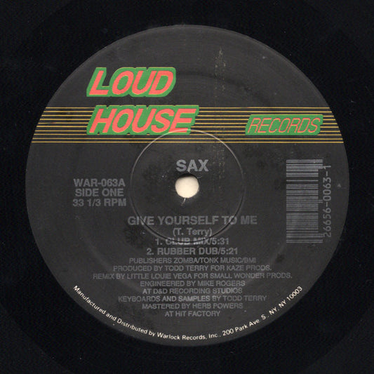 Sax - Give Yourself To Me / Don't Turn Your Back… (12" Single)
