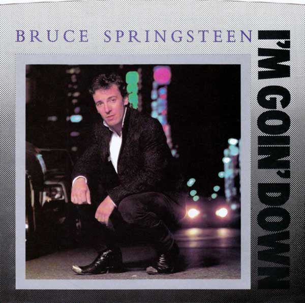 Bruce Springsteen - I'm Goin' Down (7" Single)