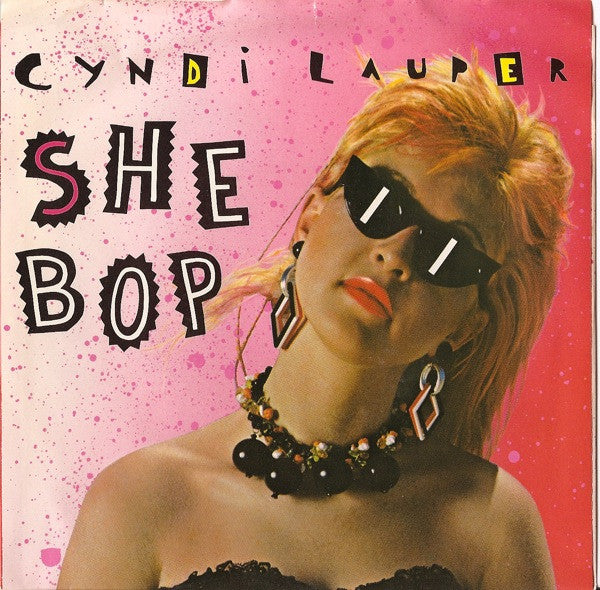 Cyndi Lauper - She Bop (7" Single)