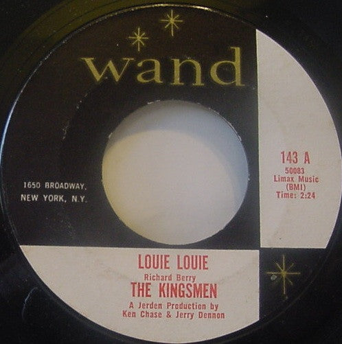 The Kingsmen - Louie Louie / Haunted Castle