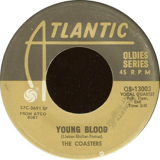 The Coasters - Young Blood / Searchin'