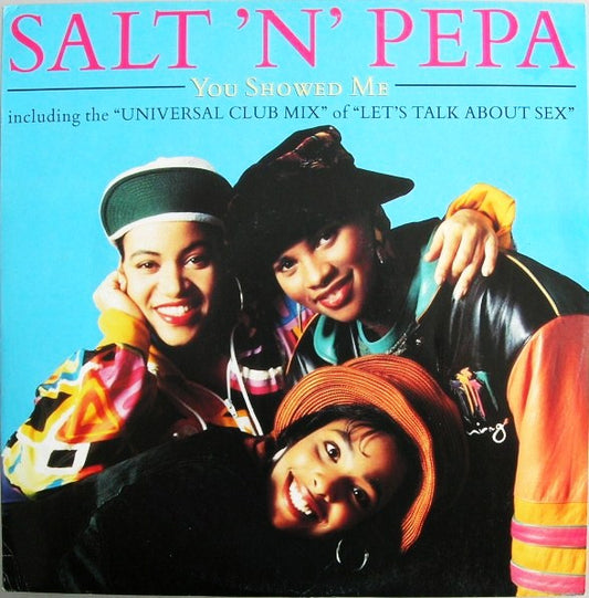 Salt 'N' Pepa - You Showed Me (7" Single, UK press)