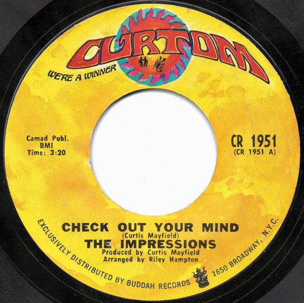The Impressions - Check Out Your Mind / Can't You See (7" Single)