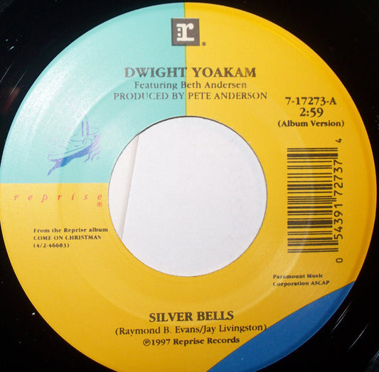 Dwight Yoakam - Silver Bells (7" Single)