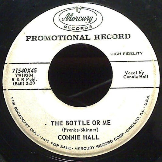 Connie Hall - After Date Rendezvous / The Bottle Or Me