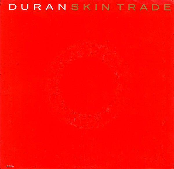 Duran Duran - Skin Trade (7" Single)