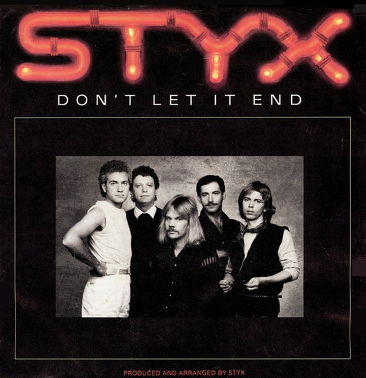 Styx - Don't Let It End