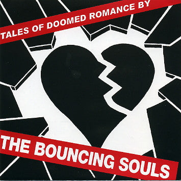 Bouncing Souls / Zero Zero - Tales Of Doomed Romance By / Ocean Avenue Sound