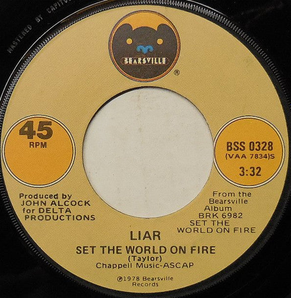 Liar - Set The World On Fire (7" Single)