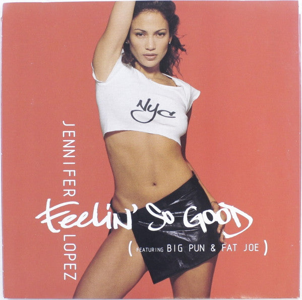 Jennifer Lopez Feat. Big Punisher & Fat Joe - Feelin' So Good (7" Single)