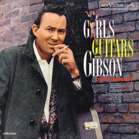 Don Gibson - Girls, Guitars And Gibson