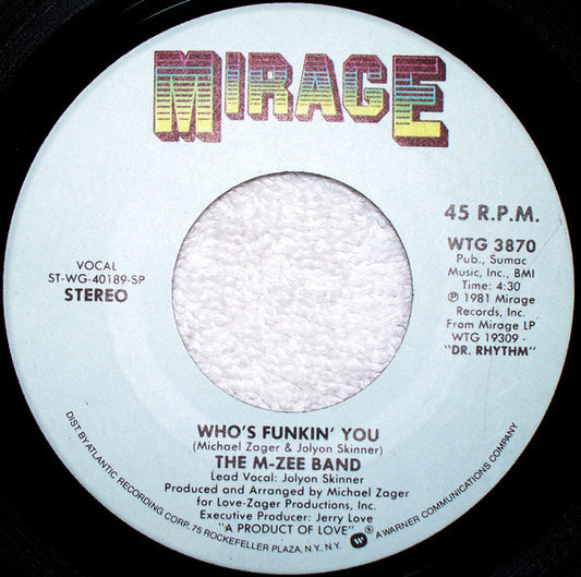 The M-Zee Band - Who's Funkin' You / Sure Shot (7" Single)