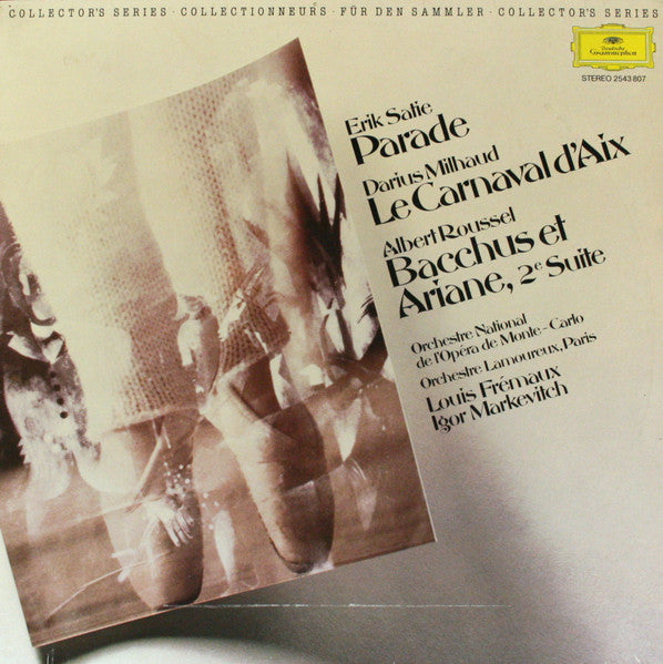 Satie, Milhaud - Parade / Le Carnaval D'Aix / Bacchus Et Ariane