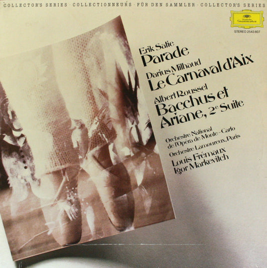 Satie, Milhaud - Parade / Le Carnaval D'Aix / Bacchus Et Ariane