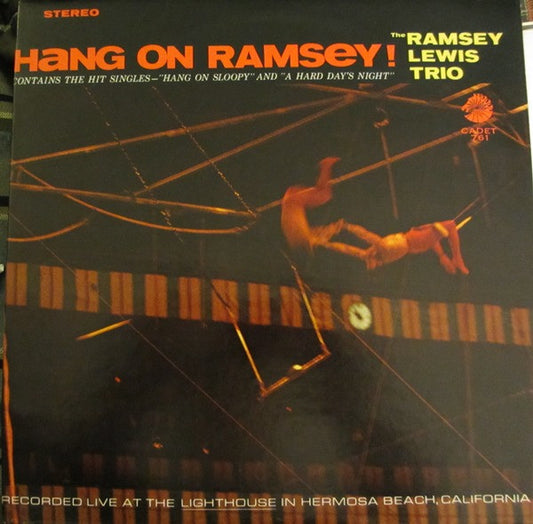 The Ramsey Lewis Trio - Hang On Ramsey!