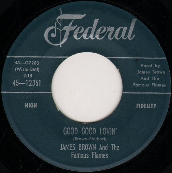 James Brown - Good Good Lovin' / Don't Let It Happen To Me (7" Single)