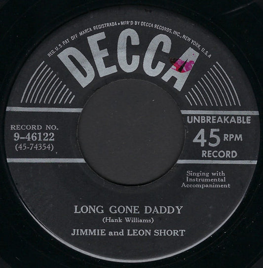 Jimmie And Leon Short - Long Gone Daddy / Tennessee Waltz