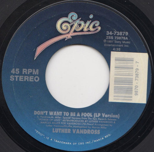 Luther Vandross - Don't Want To Be A Fool (7" Single)