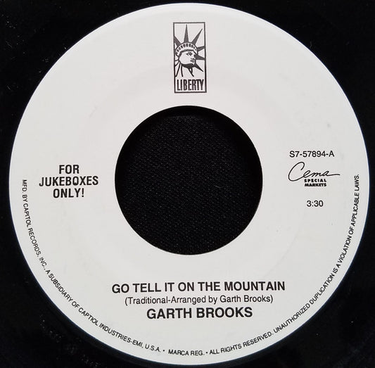 Garth Brooks - Go Tell It On The Mountain (7" Single)