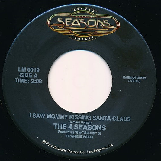 The Four Seasons & Frankie Valli - I Saw Mommy Kissing Santa Claus (7" Single)