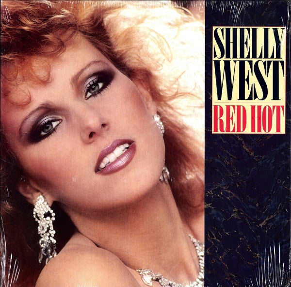 Shelly West - Red Hot