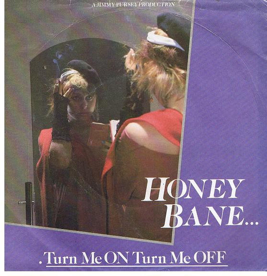Honey Bane - Turn Me On Turn Me Off (7" Single, Import)