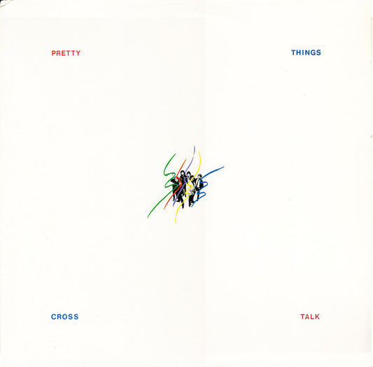 The Pretty Things - Cross Talk