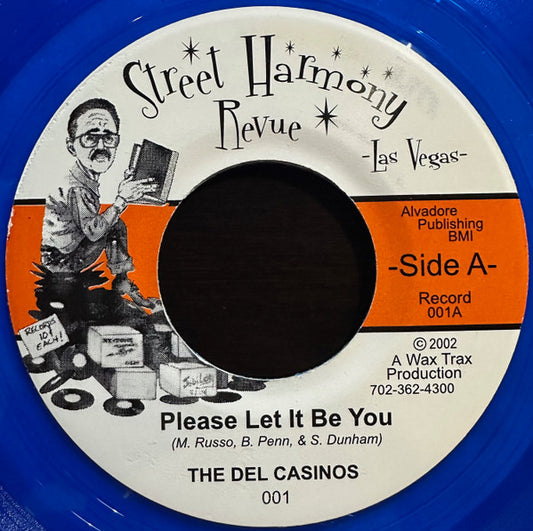 The Del Casinos - Please Let It Be You / Sandy (7" Single, Blue vinyl)
