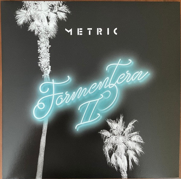 Metric - Formentera II