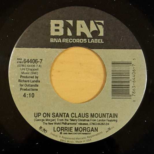 Lorrie Morgan - Up On Santa Claus Mountain / My Favorite Things (7" Single)