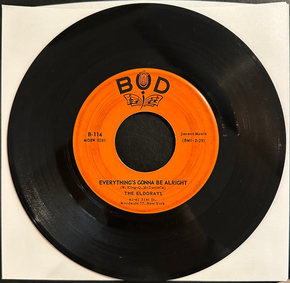 The Eldorays - Everything's Gonna Be Alright (7" Single)