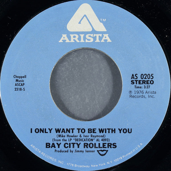 Bay City Rollers - I Only Want To Be With You