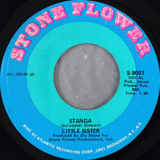 Little Sister - Stanga / Somebody's Watching You (7" Single)