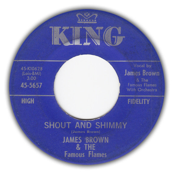 James Brown & The Famous Flames - Shout And Shimmy / Come Over Here (7" Single)
