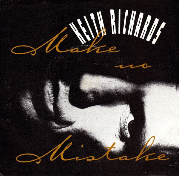 Keith Richards - Make No Mistake (7" Single)