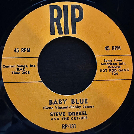 Steve Drexel And The Cut-Ups - Baby Blue (7" Single)