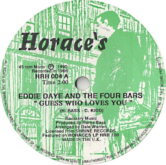 Eddie Daye & The 4 Bars / Jimmy Armstrong - Guess Who Loves You / Mystery (7")