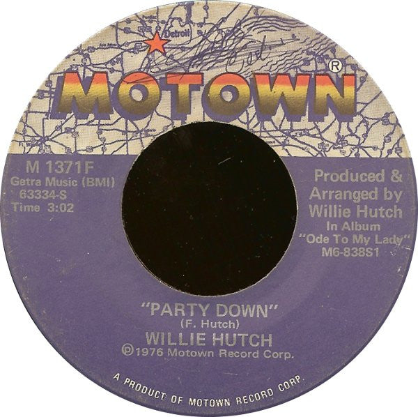 Willie Hutch - Party Down