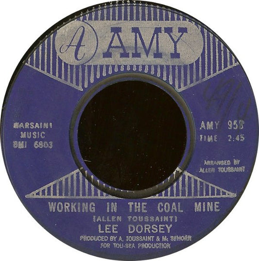 Lee Dorsey - Working In The Coal Mine / Mexico
