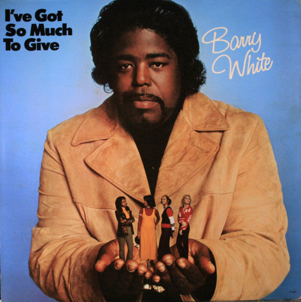 Barry White - I've Got So Much To Give