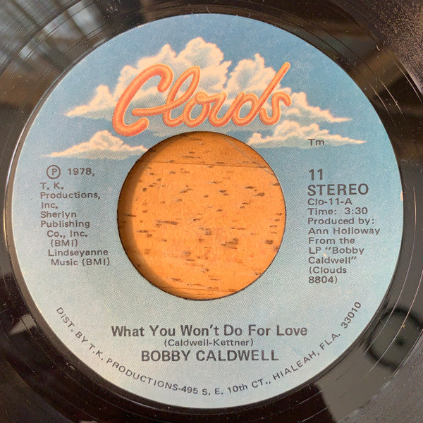 Bobby Caldwell - What You Won't Do For Love (7" Single)