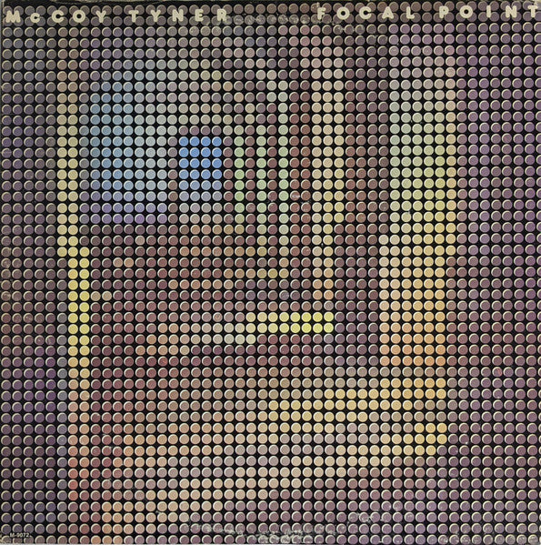 McCoy Tyner - Focal Point