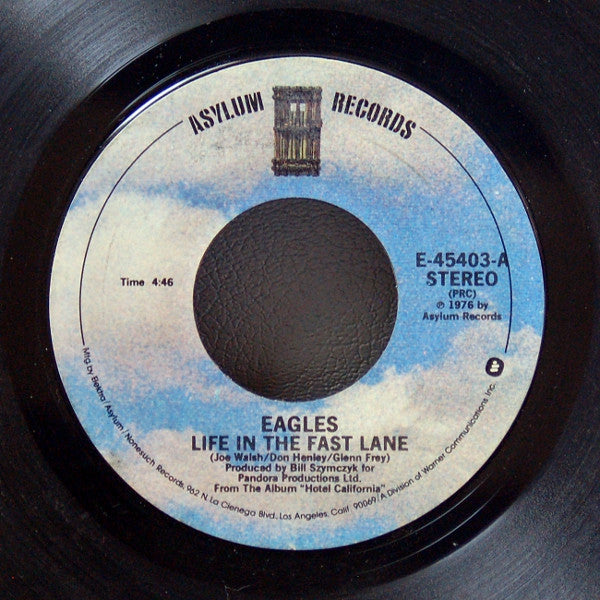 Eagles - Life In The Fast Lane (7" Single)