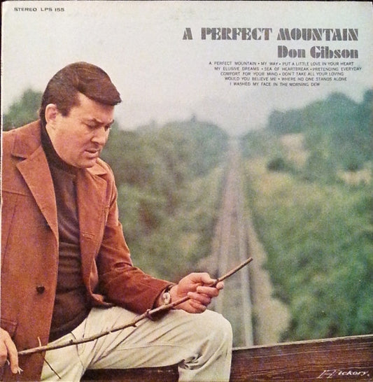 Don Gibson - A Perfect Mountain
