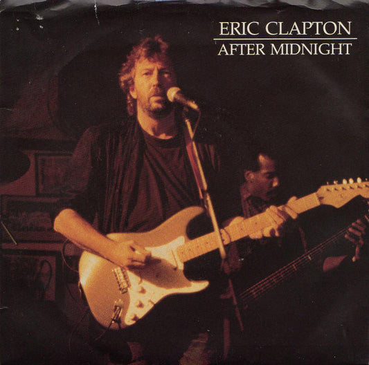 Eric Clapton - After Midnight (7" Single)