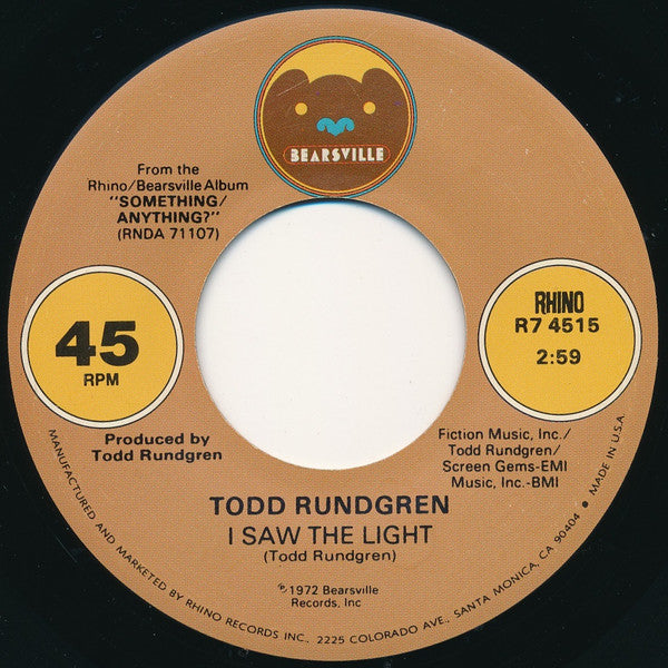 Todd Rundgren - I Saw The Light / We Gotta Get You A Woman (7" Single)