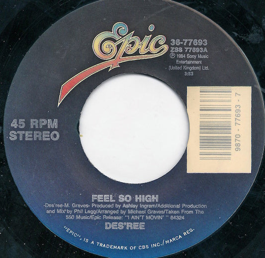 Des'ree - Feel So High (7" Single)